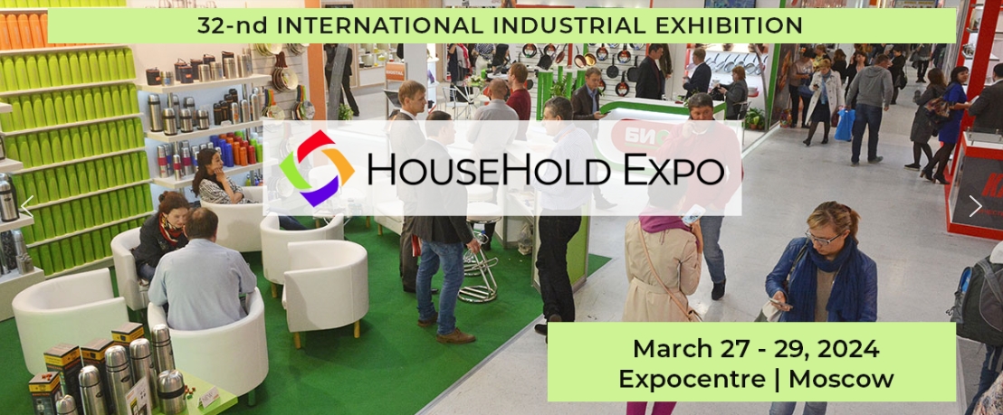 Moscow Household Expo 2024 (Mar. 27-29, 2024)