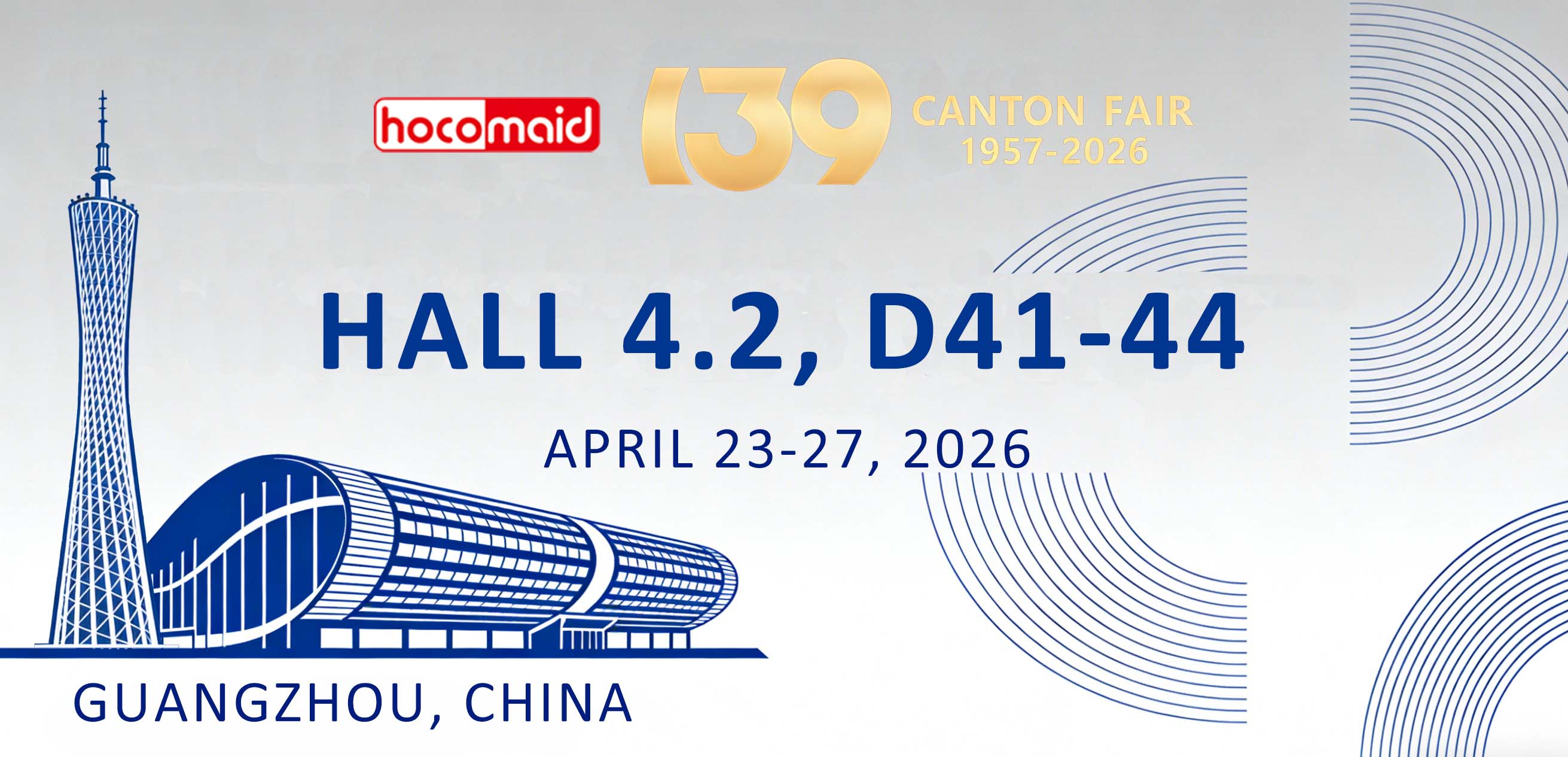 Welcome to Visit Us At The 139th Canton Fair